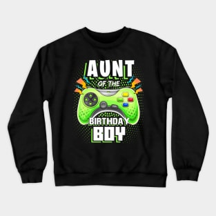 Aunt of the Birthday Video Gamer Birthday Crewneck Sweatshirt